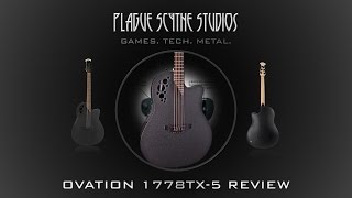 Ovation 1778TX5 Review  THE Acoustic for Metal [upl. by Antoine]