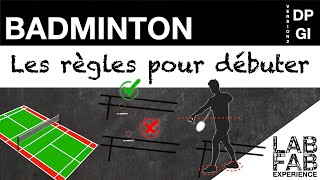 Les règles du badminton  Lessentiel pour débuter  Version quotDP amp GIquot [upl. by Kartis]