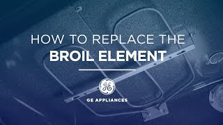 GE Appliances Broil Element Installation Instructions [upl. by Je]