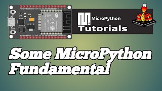 002  ESP32 MicroPython Fundamental [upl. by Lundell]