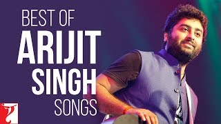 Best of Arijit Singh Songs [upl. by Auqemahs]