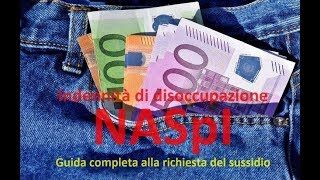 NASpI Guida completa alla disoccupazione INPS [upl. by Fredric]