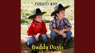 Frisco Kid  Madness [upl. by Dearman]