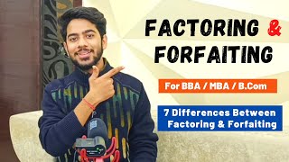 Factoring vs Forfaiting  Difference between Factoring and Forfaiting  Explained in Detail [upl. by Oeram338]