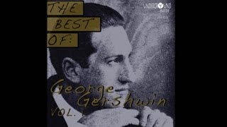 George Gershwin  Oh Lady Be Good 1960 [upl. by Akilat52]