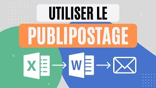 Comment faire du PUBLIPOSTAGE avec EXCEL et WORD [upl. by Paulita]