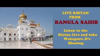 Gurudwara Bangla Sahib Morning Live  Daily Live Kirtan from Bangla Sahib [upl. by Eppillihp587]