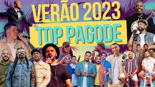 TOP PAGODE 2023  MELHORES PAGODES 2023 [upl. by Ciaphus]