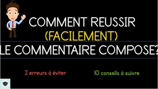 Comment réussir le commentaire composé [upl. by Rafiq]