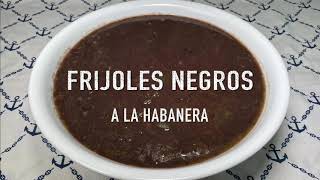 Frijoles Negros a la Habanera  Cocina Con Fujita [upl. by Anoyet]