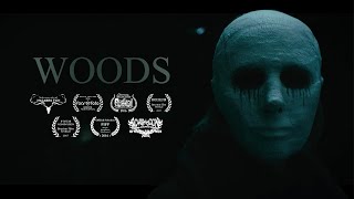 WOODS  Award Winning Short Horror Film [upl. by Jansson529]