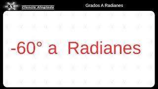 Convertir Grados A Radianes 1 4 1 [upl. by Johnson]