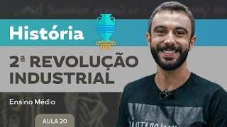 2ª Revolução Industrial  História  Ensino Médio [upl. by Annaoj]