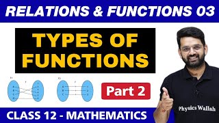 Relations and Functions 03  Types of Functions Part 2  Class 12 NCERT [upl. by Terb]