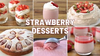 6 Strawberry Dessert Recipes [upl. by Mickie592]