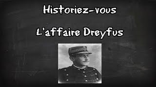 Laffaire Dreyfus  Historiezvous [upl. by Geoffry94]