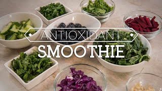 Antioxidant Smoothie Recipe [upl. by Castillo]