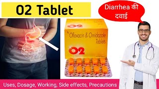 O2 tablet uses in hindi  O2 tablet for stomach infection  O2 tablet side effects [upl. by Lered]