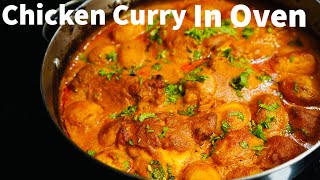 The EASIEST amp MOST DELICIOUS Chicken Curry Recipe IN THE OVEN You Will Be Amazed [upl. by Rimola]