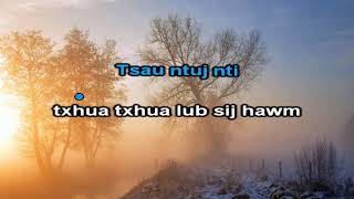 Thaj Chaw Qub Instrumental  Lyrics  Kawm Muas amp Maiv Huas Hawj [upl. by Ormsby]