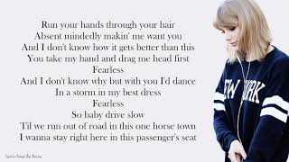 Taylor Swift  Fearless  Lyrics Songs [upl. by Edialeda]