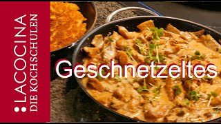 HähnchenGeschnetzeltes Zürcher Art in 10 Minuten fertig  La Cocina [upl. by Eniawed830]