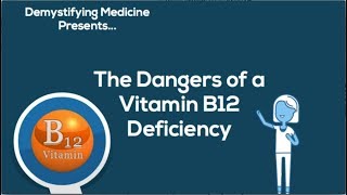 Dangers of vitamin B12 deficiency [upl. by Aneetak]