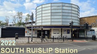 SOUTH RUISLIP Tube Station 2022 [upl. by Hose19]