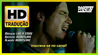 ᴴᴰ Audioslave  Like A Stone Tradução [upl. by Aizat120]