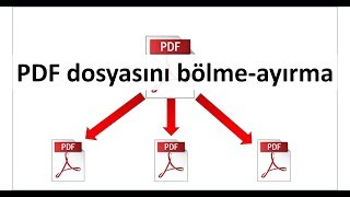 PDF dosyasını bölmeayırma [upl. by Kenny]