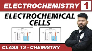 Electrochemistry 01  Electrochemical Cells  Class 12 NCERT [upl. by Etka]