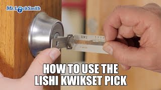 How to use the Lishi Kwikset Pick  Mr Locksmith™ [upl. by Maccarthy201]