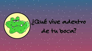 NIDCR Qué vive adentro de su boca [upl. by Suriaj]