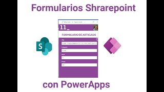 Formularios SharePoint con PowerApps [upl. by Quintana509]