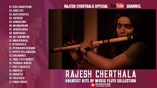 RAJESH CHERTHALA GREATEST HITS VOL 1 [upl. by Sinnod789]