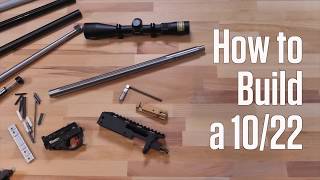 How to Build a 1022 [upl. by Nerraf]