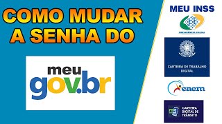 Como mudar a senha do meu GOVBR [upl. by Rye]