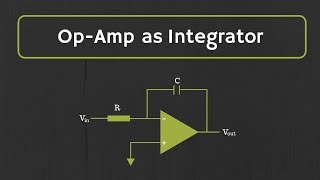 OpAmp Integrator with Derivation and Solved Examples [upl. by Olodort]