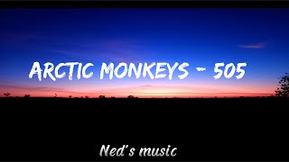 Arctic Monkeys  505 [upl. by Windham]