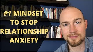 The 1 MINDSET To Stop Insecurity amp Anxious Attachment From Ruining Your Relationships [upl. by Lavro593]