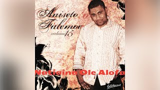 Aniseto Falemoe  E Tumau Audio [upl. by Ernesta]