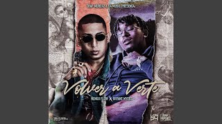 Volver a Verte feat Bryant Myers [upl. by Meuser96]