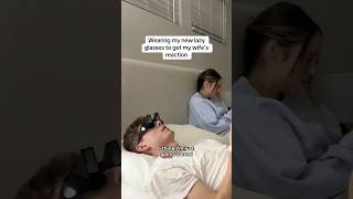 Wifes Reaction To Hilarious Lazy Glasses Is PRICELESS [upl. by Worsham624]