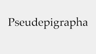 How to Pronounce Pseudepigrapha [upl. by Michale99]