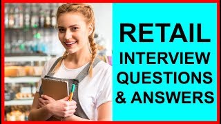 7 RETAIL INTERVIEW Questions and Answers PASS GUARANTEED [upl. by Lezned]