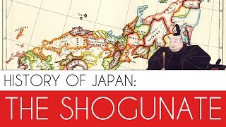 🇯🇵 The Shogunate History of Japan [upl. by Ybbor471]