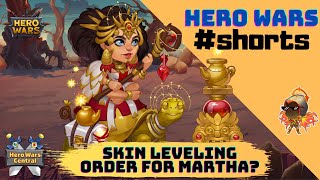 Which Martha Skin To Level First  Hero Wars shorts [upl. by Vescuso]