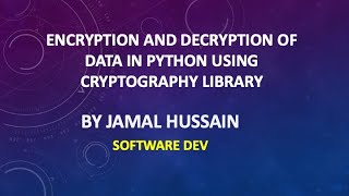 How to encrypt and decrypt data using Cryptography Library Python [upl. by Kcirdaed367]