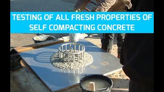 Self Compacting Concrete Testing of ALL Fresh Properties [upl. by Arfihs]