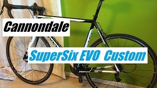 Cannondale SuperSix EVO custom build [upl. by Grete]